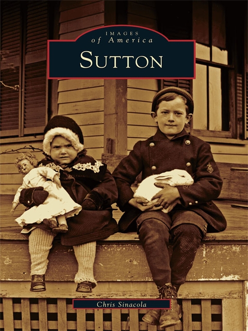 Title details for Sutton by Chris Sinacola - Available